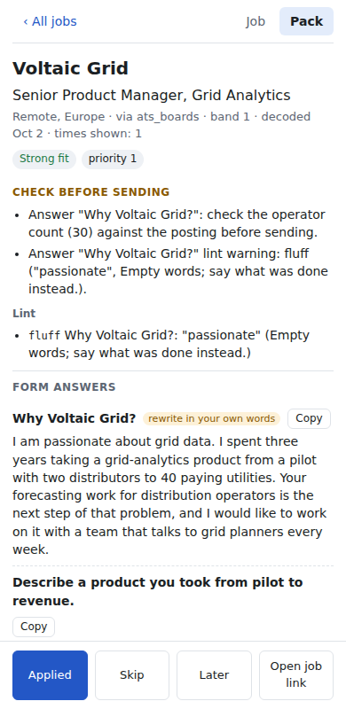 The application pack on a phone: checks before sending, lint notes, and draft form answers with copy buttons, plus Applied, Skip, Later and Open job link buttons